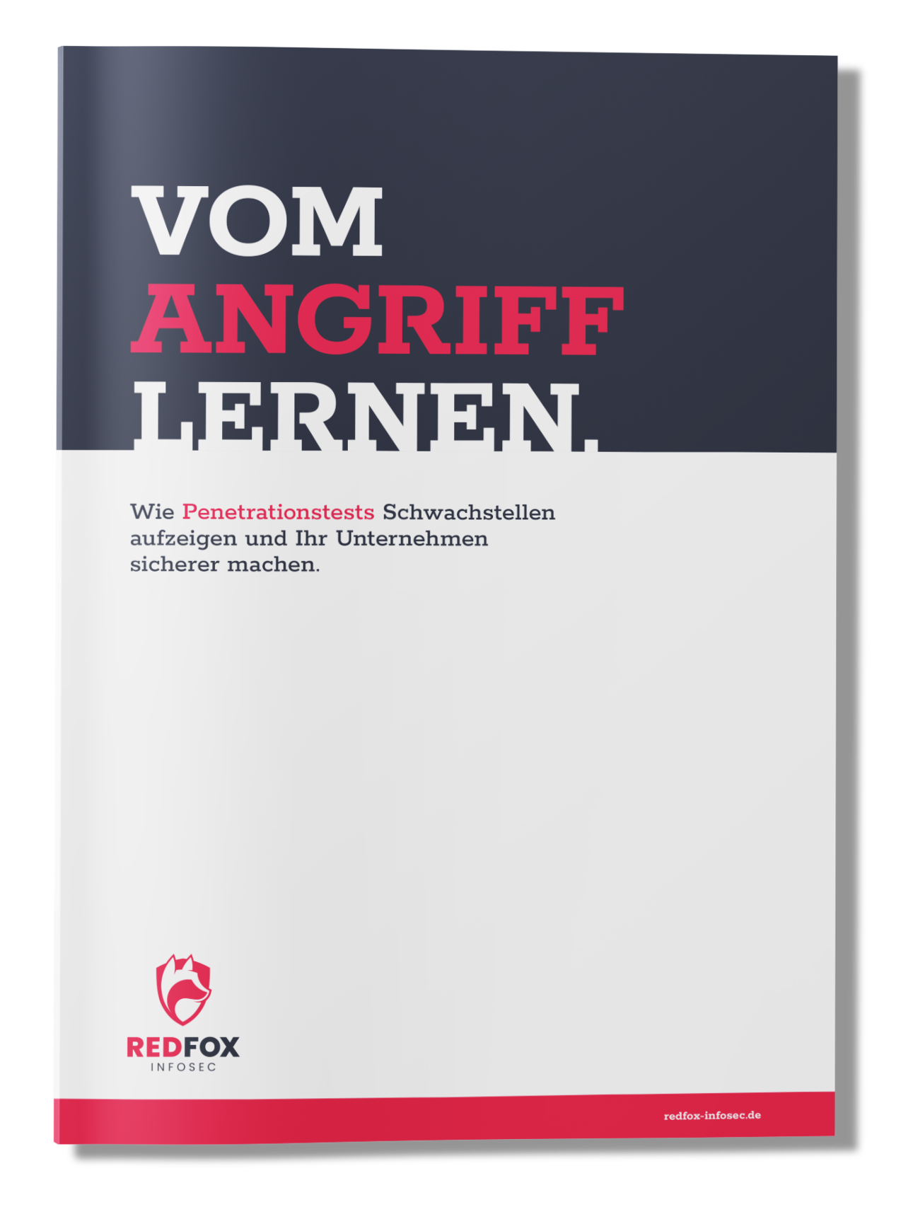 Whitepaper „Vom Angriff lernen“: Wie Penetrationstests Schwachstellen aufzeigen und Ihr Unternehmen sicherer machen